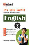 English Class 6 | JNV, RMS, Sainik & Other School Entrance Exams | Chapterwise Theory, Solved Examples, Practice Questions & Previous Years’ Papers