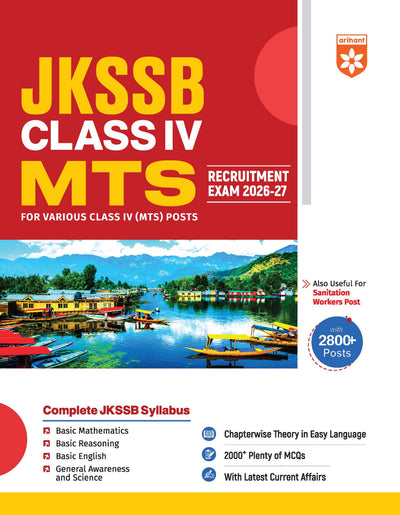 JKSSB Class IV (MTS) Recruitment Exam 2026–27 | Complete Study Guide for Class IV & Sanitation Worker Posts | Chapterwise Theory, 2000+ MCQs, Basic Maths, Reasoning, English, General Awareness, Science & Current Affairs