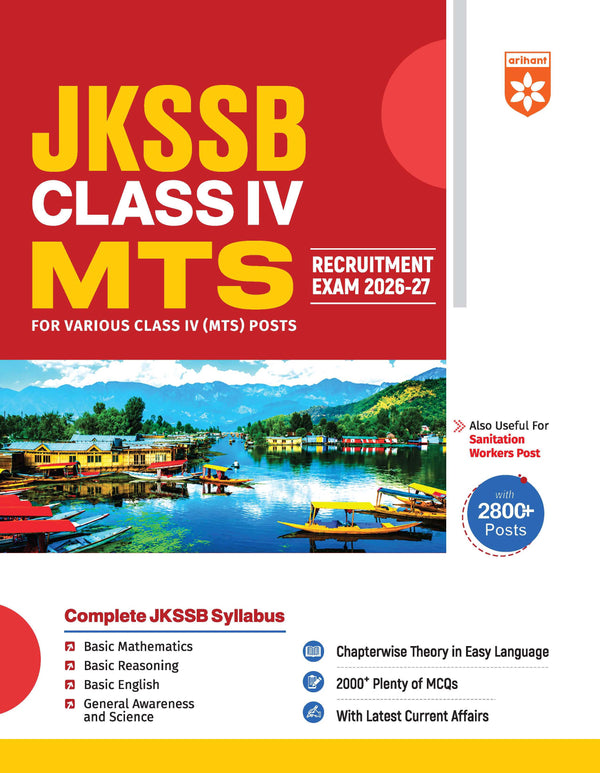 JKSSB Class IV (MTS) Recruitment Exam 2026–27 | Complete Study Guide for Class IV & Sanitation Worker Posts | Chapterwise Theory, 2000+ MCQs, Basic Maths, Reasoning, English, General Awareness, Science & Current Affairs