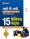 ITI Pravesh Pariksha 2027 | 15 Practice Sets | 3000+ Objective MCQs | Solved Papers 2026–2024 with Detailed Solutions | Based on Latest Syllabus & Exam Pattern
