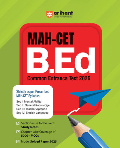 MAH CET B.Ed. Common Entrance Test 2026 | 5000+ MCQs, Study Notes, Solved Papers 2025 