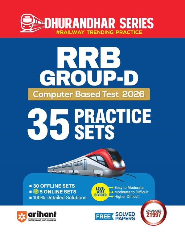 RRB Group-D Computer Based Test 2026 | 35 Practice Sets (30 Offline + 5 Online) | Divided into Easy to Difficult Level | Based on Latest Exam Pattern | Dhurandhar Series | English Medium