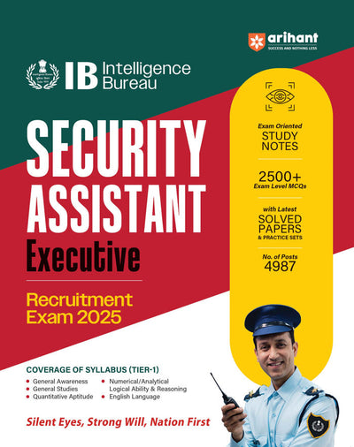 IB (Intelligence Bureau) Security Assistant (Executive) Recruitment Exam 2025 Study Guide | Study Notes, 2500+ MCQs with Latest Solved Papers & Practice Sets 