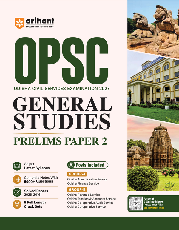 OPSC Prelims 2027 General Studies (Paper 2) | Odisha Civil Services | Complete Notes with 5000+ Practice Questions, 11 Years' Solved Papers (2026–2016), 5 Full-Length Mock Tests | For Group A & Group B Services