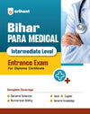 Bihar Paramedical Entrance Exam 2027 | Intermediate Level | Complete Study Guide for Diploma Certificate | Physics, Chemistry, Biology, Mathematics, Hindi, English & General Knowledge | Latest Syllabus & Exam Pattern
