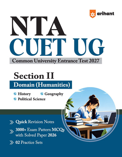 NTA CUET UG 2027 | Section II – Domain (Humanities)| History, Geography, Political Science | 3000+ MCQs & CBQs | Quick Revision Notes, Solved Paper 2026 & 2 Practice Sets