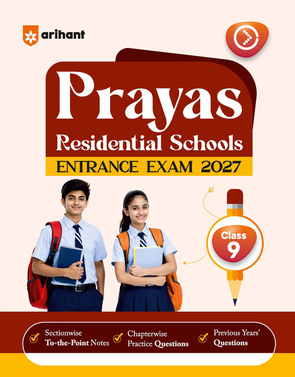 Prayas Residential Schools Class 9 Entrance Exam 2027 | Study Guide | Sectionwise Notes, Chapterwise Practice Questions & Previous Year Questions