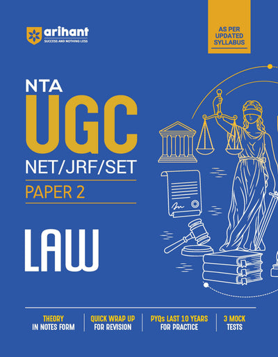 NTA UGC NET/JRF/SET Exam | Paper 2 - LAW | Complete Study Guide as per Updated Syllabus | Theory Notes, Quick Revision, PYQs Last 10 Years for Practice & 3 Mock Tests