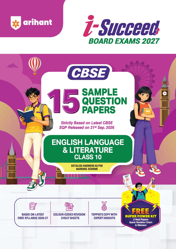 i-Succeed CBSE 15 Sample Question Papers Class 10 English Language & Literature Exam 2027 | Colour-Coded Revision Cheat Sheets, Toppers Copy with Expert Insights | FREE SUPER POWER KIT | Based on Latest CBSE SQP Released 21 Sept 2026