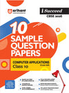 i-Succeed CBSE 2026 – Computer Applications (Code 165) Class 10 | 10 Sample Question Papers | Rapid Revision Sheets | HTML Codes with Screenshots | As per Latest CBSE Sample Paper