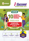 i-Succeed CBSE 10 Sample Question Papers Class 10 Computer Applications Exam 2027 | Colour-Coded Revision Cheat Sheets, HTML Codes with Screenshot | FREE SUPER POWER KIT | Based on Latest CBSE SQP Released 21 Sept 2026