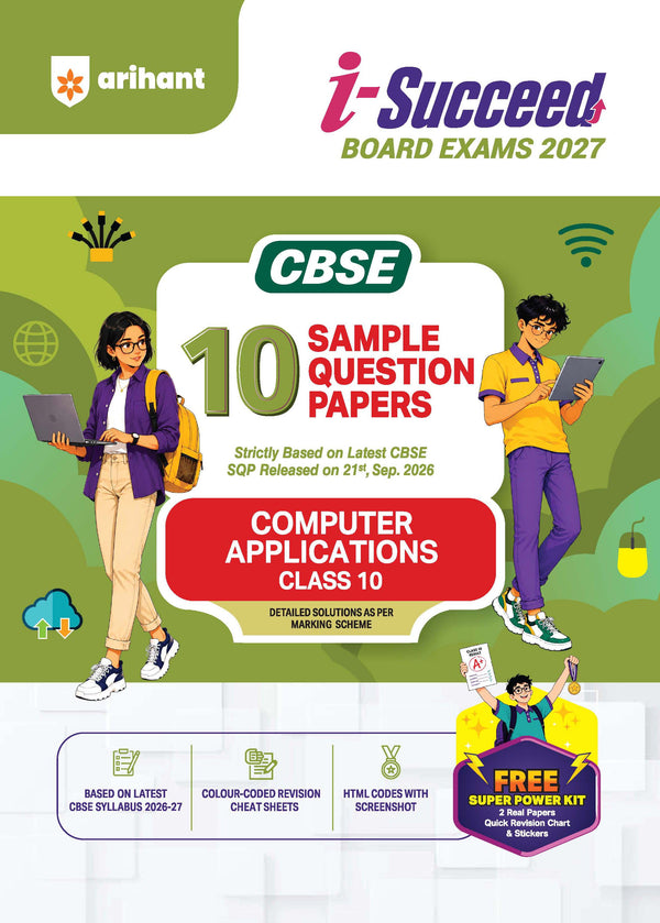 i-Succeed CBSE 10 Sample Question Papers Class 10 Computer Applications Exam 2027 | Colour-Coded Revision Cheat Sheets, HTML Codes with Screenshot | FREE SUPER POWER KIT | Based on Latest CBSE SQP Released 21 Sept 2026