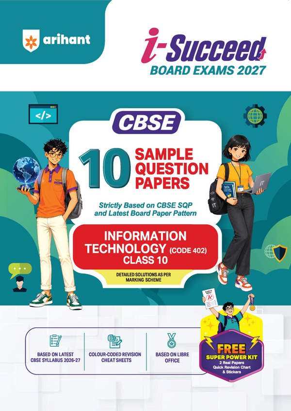 i-Succeed CBSE 10 Sample Question Papers Class 10 Information Technology (Code 402) Exam 2027 | Colour-Coded Revision Cheat Sheets, Based on Libra Office | FREE SUPER POWER KIT | Based on Latest CBSE SQP Released 21 Sept 2026