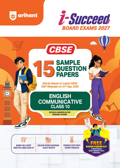 i-Succeed CBSE 15 Sample Question Papers Class 10 English Communicative Exam 2027 | Colour-Coded Revision Cheat Sheets, Toppers Copy with Expert Insights | FREE SUPER POWER KIT | Based on Latest CBSE SQP Released 21 Sept 2026