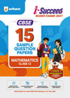 i-Succeed CBSE 15 Sample Question Papers Class 12 Mathematics Exam 2027 | Colour-Coded Revision Cheat Sheets, Toppers Copy with Expert Insights | FREE SUPER POWER KIT | Based on Latest CBSE SQP Released 21 Sept 2026