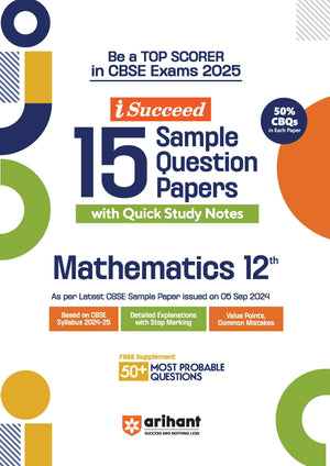 i-Succeed CBSE Mathematics Class 12th | 15 Sample Question Papers | For CBSE Exams 2025