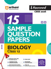 i-Succeed CBSE 2026 – Biology Class 12 | 15 Sample Question Papers | Rapid Revision Sheets | Mind Maps | Final 50 Most Probable Questions | As per Latest CBSE Sample Paper
