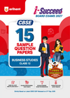 i-Succeed CBSE 15 Sample Question Papers Class 12 Business Studies Exam 2027 | Colour-Coded Revision Cheat Sheets, Toppers Copy with Expert Insights | FREE SUPER POWER KIT | Based on Latest CBSE SQP Released 21 Sept 2026