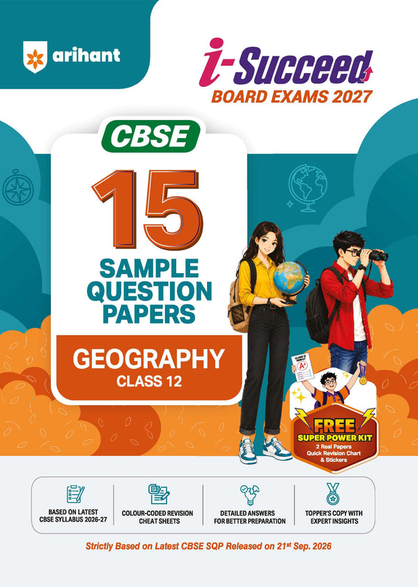 i-Succeed CBSE 15 Sample Question Papers Class 12 Geography Exam 2027 | Colour-Coded Revision Cheat Sheets, Toppers Copy with Expert Insights | FREE SUPER POWER KIT | Based on Latest CBSE SQP Released 21 Sept 2026