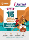 i-Succeed CBSE 15 Sample Question Papers Class 12 Physical Education Exam 2027 | Colour-Coded Revision Cheat Sheets, Toppers Copy with Expert Insights | FREE SUPER POWER KIT | Based on Latest CBSE SQP Released 21 Sept 2026