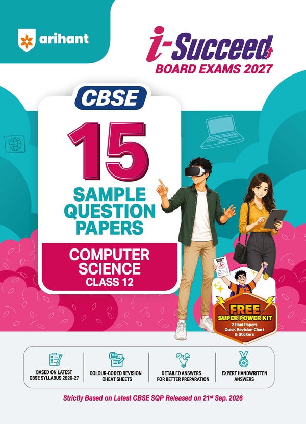 i-Succeed CBSE 15 Sample Question Papers Class 12 Computer Science Exam 2027 | Colour-Coded Revision Cheat Sheets, Toppers Copy with Expert Insights | FREE SUPER POWER KIT | Based on Latest CBSE SQP Released 21 Sept 2026