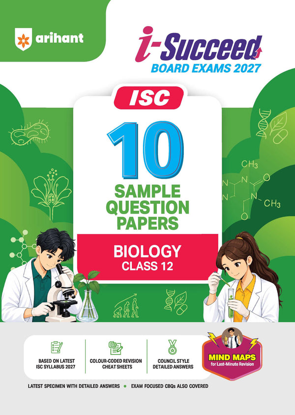 i-Succeed ISC 10 Sample Question Papers Class 12 Biology Exam 2027 | Colour-Coded Revision Cheat Sheets, Council Style Detailed Answers, Mind Maps for Last Minute Revision | Based on ISC Syllabus 2027