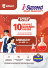 i-Succeed ICSE 10 Sample Question Papers Class 10 Chemistry Exam 2027 | Colour-Coded Revision Cheat Sheets, Council Style Detailed Answers, Mind Maps for Last Minute Revision | Based on ISC Syllabus 2027