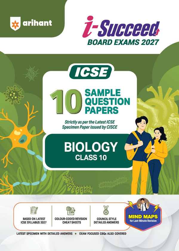 i-Succeed ICSE 10 Sample Question Papers Class 10 Biology Exam 2027 | Colour-Coded Revision Cheat Sheets, Council Style Detailed Answers, Mind Maps for Last Minute Revision | Based on ISC Syllabus 2027