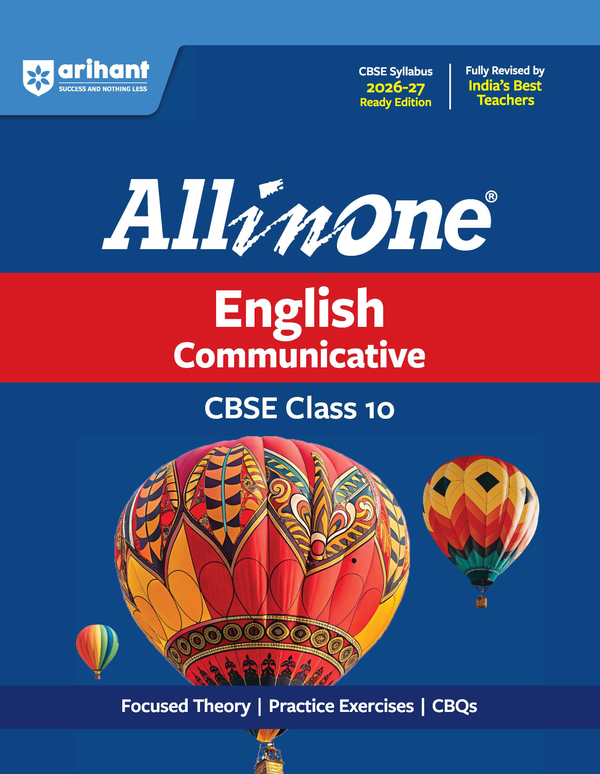 All in One English Communicative Class 10 for CBSE Exam 2026-27 | NCERT Based Complete Theory, Practice Exercises, CBQs, A-R, Sample Papers & Mind Maps | Revised Edition as per Latest Syllabus