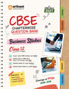 CBSE Business Studies Class 12 Chapterwise Question Bank for Board Exam 2027 | Chapterwise PYQs with Revision Theory, Detailed Solutions, Exam Tips & Sample Papers as per Latest CBSE Syllabus & Exam Pattern