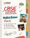 CBSE Political Science Class 12 Chapterwise Question Bank for Board Exam 2027 | Chapterwise PYQs with Revision Theory, Detailed Answers, Exam Tips & Sample Papers as per Latest CBSE Syllabus & Exam Pattern