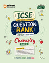 ICSE Chemistry Class 10 Question Bank for Exam 2027 | 26 Years Chapterwise & Topicwise PYQs (2026–2001) with Detailed Step-by-Step Answers, Examiner's Comments, Smart Tips & 3 Sample Papers
