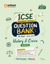 ICSE History & Civics Class 10 Question Bank for Exam 2027 | 26 Years Chapterwise & Topicwise PYQs (2026–2001) with Detailed Step-by-Step Answers, Examiner's Comments, Smart Tips & 3 Sample Papers
