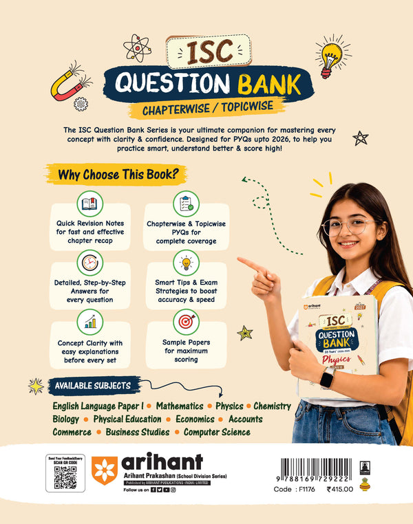 ISC Physics Class 12 Question Bank for Exam 2027 | 16 Years Chapterwise & Topicwise PYQs (2026–2001) with Detailed Step-by-Step Answers, Examiner's Comments, Smart Tips & 3 Sample Papers