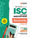 ISC Accounts Class 12 Exam | 25 Years (2005-2001) Chapterwise Question Bank | Key Idea, Concept Enhancer | 3 Sample Question Papers