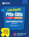 Checkmate CBSE Class 10  Mathematics (Standard) | PYQs & CBQs (Competency Based Questions & Previous Year Questions) | Updated Edition 2026