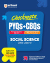 Checkmate CBSE Class 10  Social Science | PYQs & CBQs (Competency Based Questions & Previous Year Question)| Updated Edition 2026