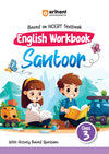 Based On NCERT Textbook English Workbook Santoor Class 3