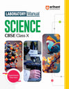 Laboratory Manual Science CBSE Class - X