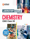 Laboratory Manual Chemistry CBSE Class - XII