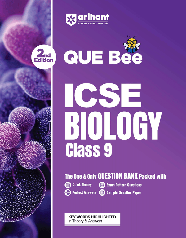 ICSE Biology Class 9 Exam Book | Quick Theory, Exam Pattern Questions & Sample Papers | As per Latest ICSE Syllabus | Que Bee 2nd Edition