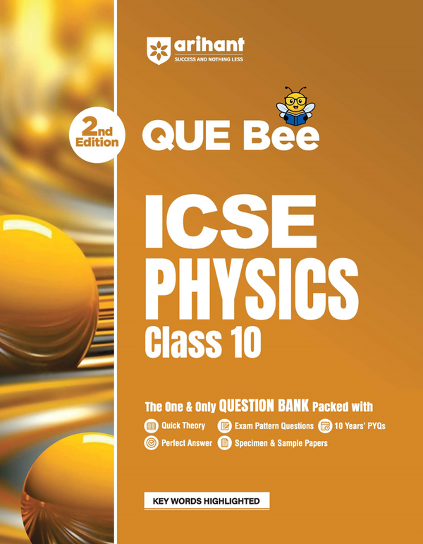 ICSE Physics Class  10 Exam | Quick Theory, Exam Pattern Questions & Sample Papers | As per Latest ICSE Syllabus | Que Bee 2nd Edition