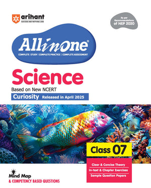 All in One Science Class 7 Exam 2025-26 | Sample Question Papers, in-text & Chapter Exercise& Clear & Concise Theory | Based on Latest NCERT