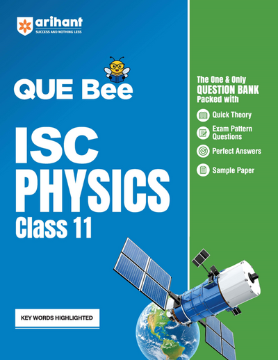 ISC QUE Bee PhysicsClass 11 Exam 2026 | Quick Theory, Exam Pattern Questions, Speciman & Sample Papers | Key Words Highlighted