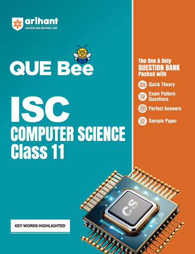 ISC QUE Bee Computer Science Class 11 Exam 2026 | Quick Theory, Exam Pattern Questions, Perfect Answer, Question Papers | Key Words Highlighted