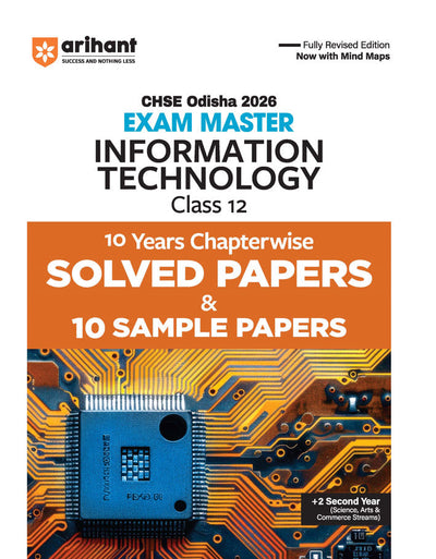 CHSE Odisha Class 12 English Information Technology Master 2026 | 10 Years Chapterwise Solved Papers & 10 Sample Papers | Fully Revised Edition | +2 Second Year (Arts, Science, Commerce)