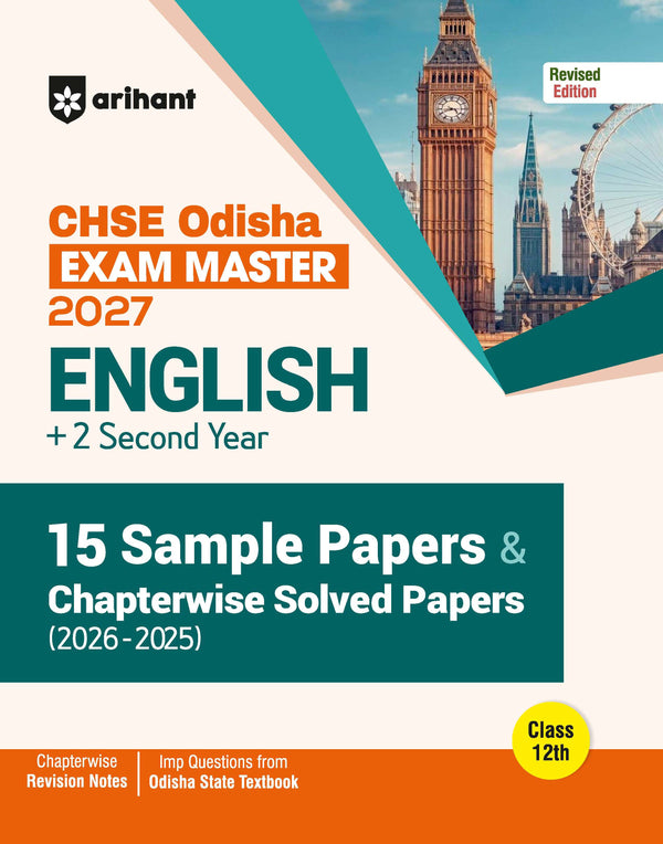 CHSE Odisha Exam Master 2027 English (+2 Second Year) | Class 12 | 15 Sample Papers & Chapterwise Solved Papers (2026–2018) | Chapterwise Revision Notes, Odisha State Textbook Imp Questions