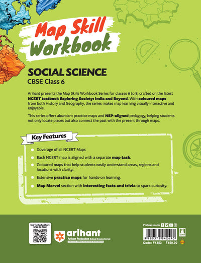 Map Skill Workbook Social Science CBSE Class 6 | As perNEP 2020 | Based on Latest NCERT Exploring Society:India & Beyond | Coverage of all NCERT Maps with ample Numbers of Practice Maps