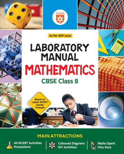 Lab Manual Mathematics CBSE Class 8 | NEP 2020 Edition | Colour Diagrams, DIY Activities & NCERT Experiments