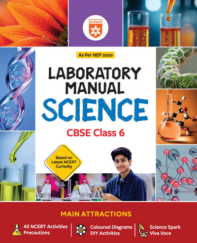 Lab Manual Science CBSE Class 6 | NEP 2020 Edition | Colour Diagrams, DIY Activities & NCERT Experiments